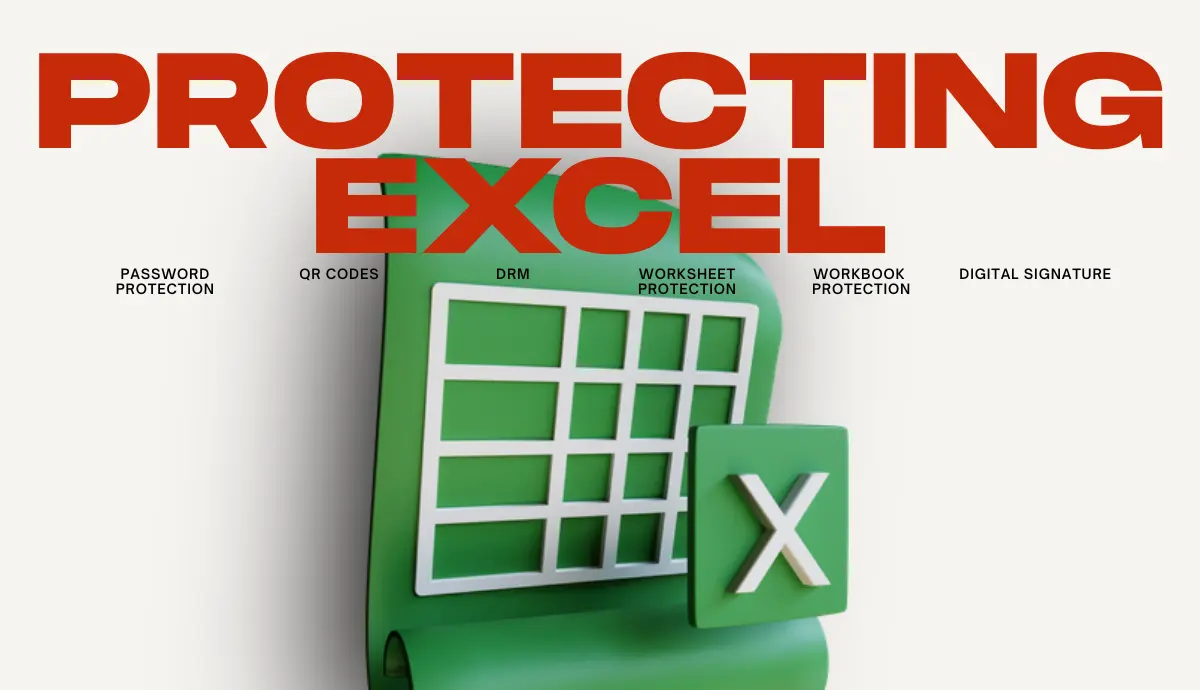 Protecting Excel in 2026: The Ultimate Guide You Need