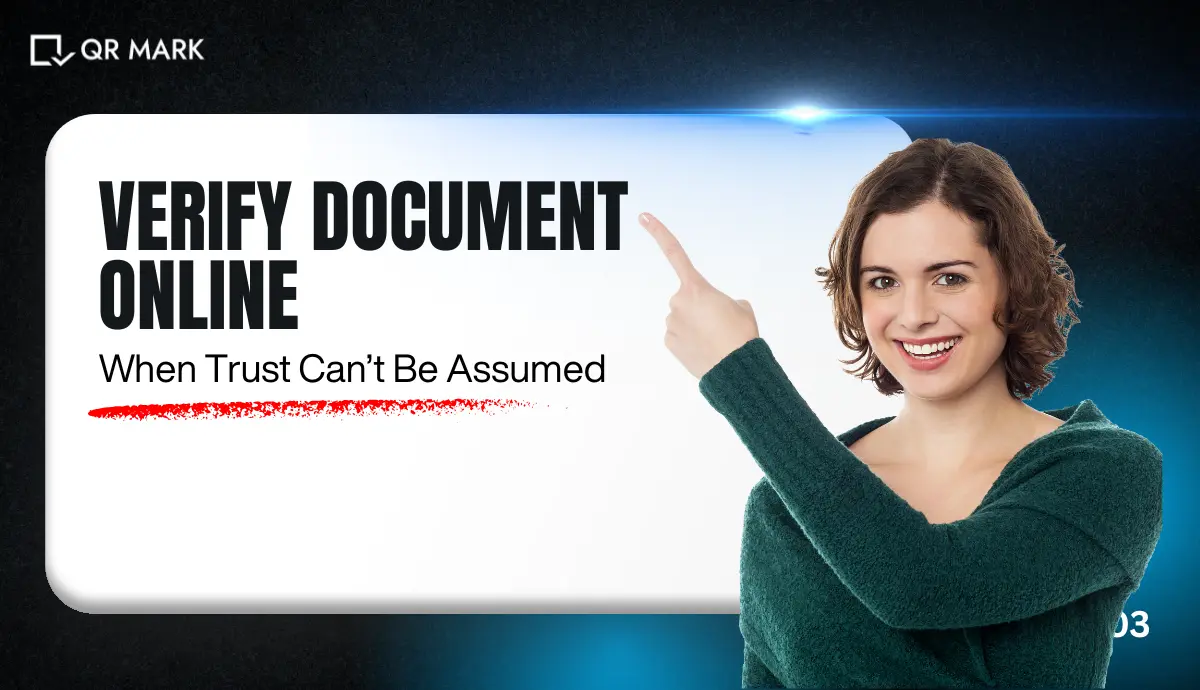 Verify Documents Online: What Businesses Must Know Before Trusting Digital Proofs