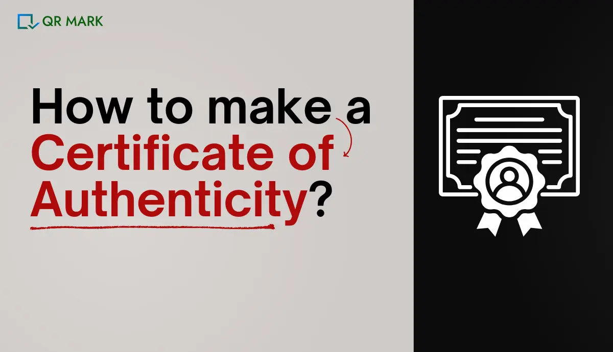 How to Make a Certificate of Authenticity: A 2026 Guide