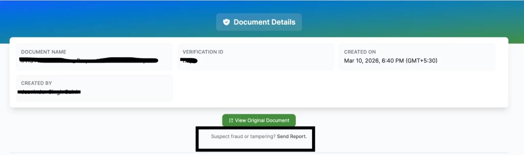 The verification page that appears after you scan the QR Code present in the document, You can report fraud, by clicking on the link encompassed in the block. 
