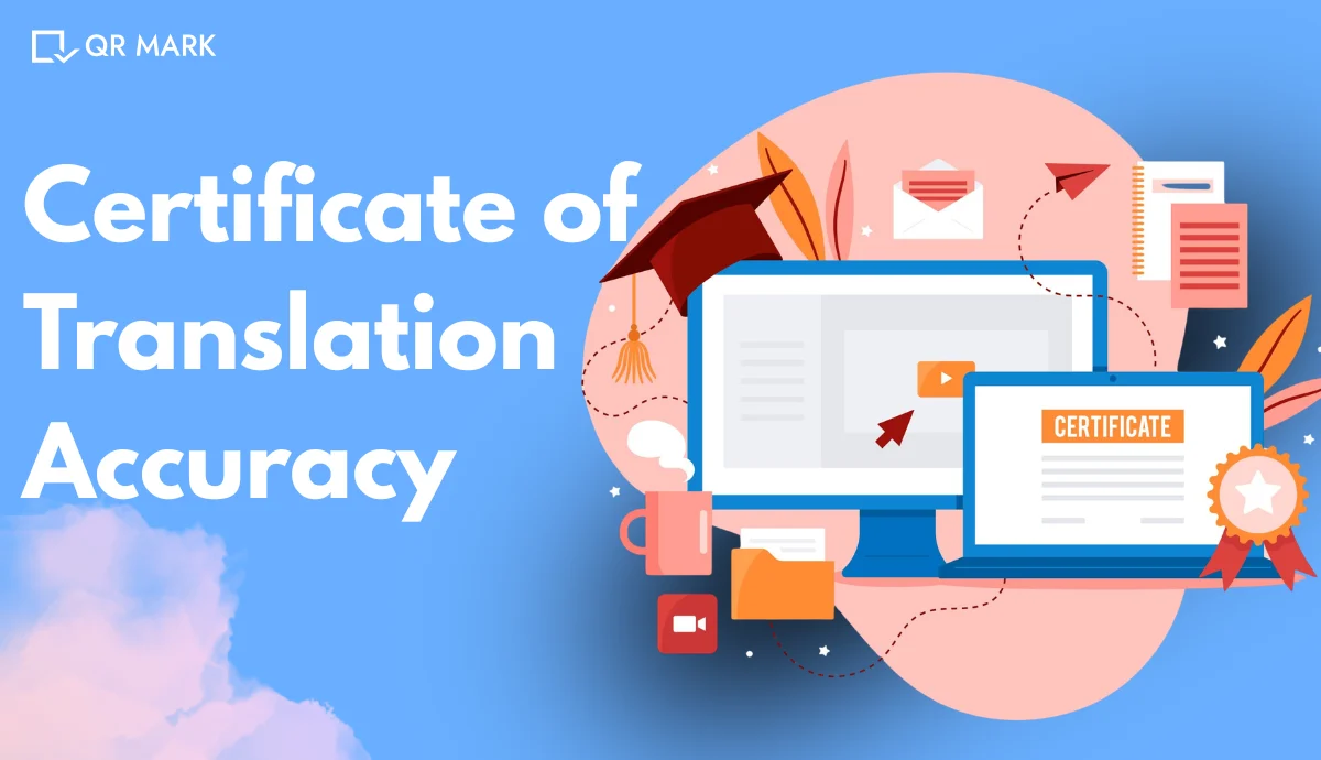 What Is a Certificate of Translation Accuracy?(2026 Guide)