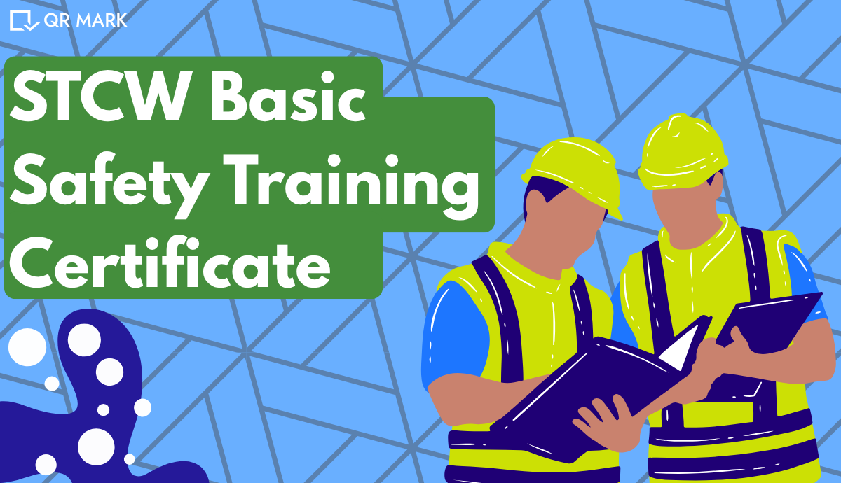 How Can Maritime Institutes Generate STCW Basic Safety Training Certificate?