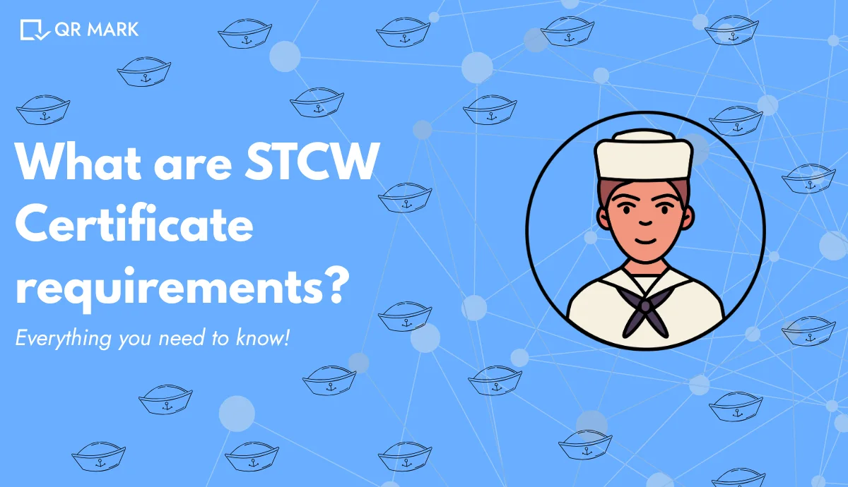What Are STCW Certificate Requirements for Seafarers?