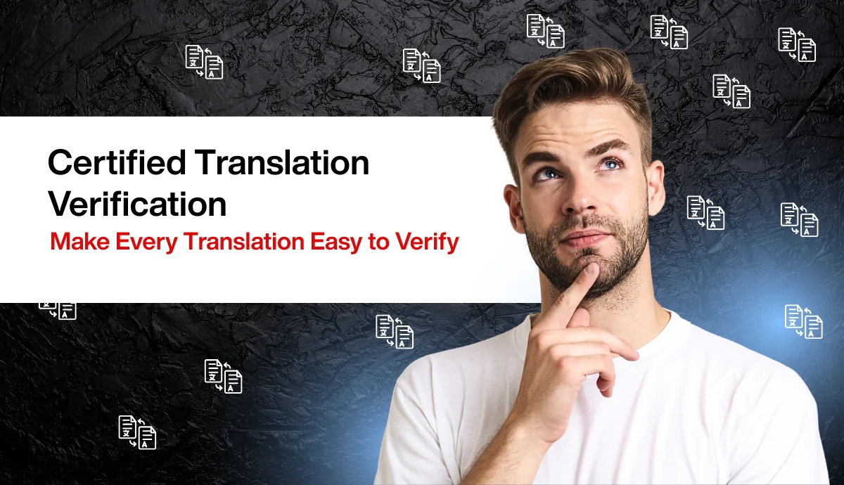 Certified Translation Verification: Make Every Translation Easy to Verify